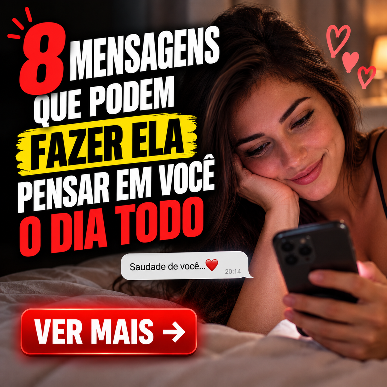 8 Mensagens que Podem Fazer Ela Pensar em Você o Dia Todo