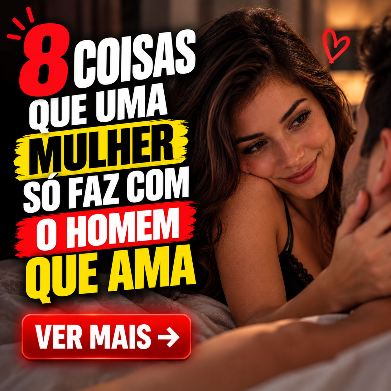 8 Coisas que uma Mulher Só Faz com o Homem que Ama